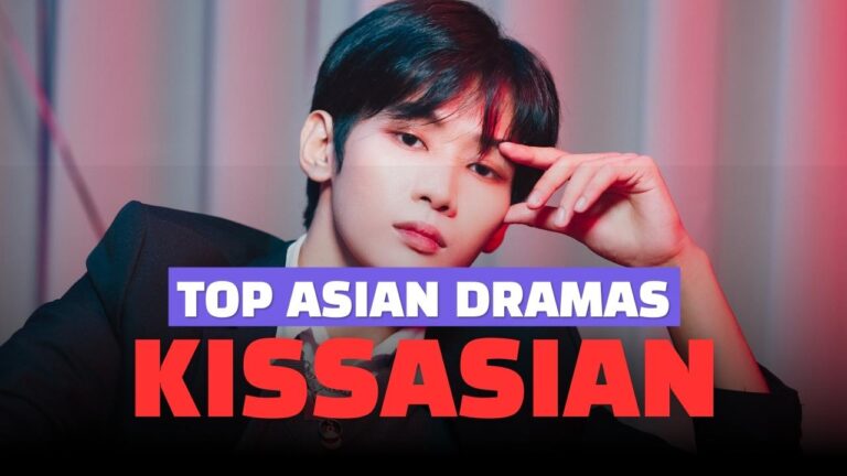 Top Asian Dramas on KissAsian: A Personal Experience